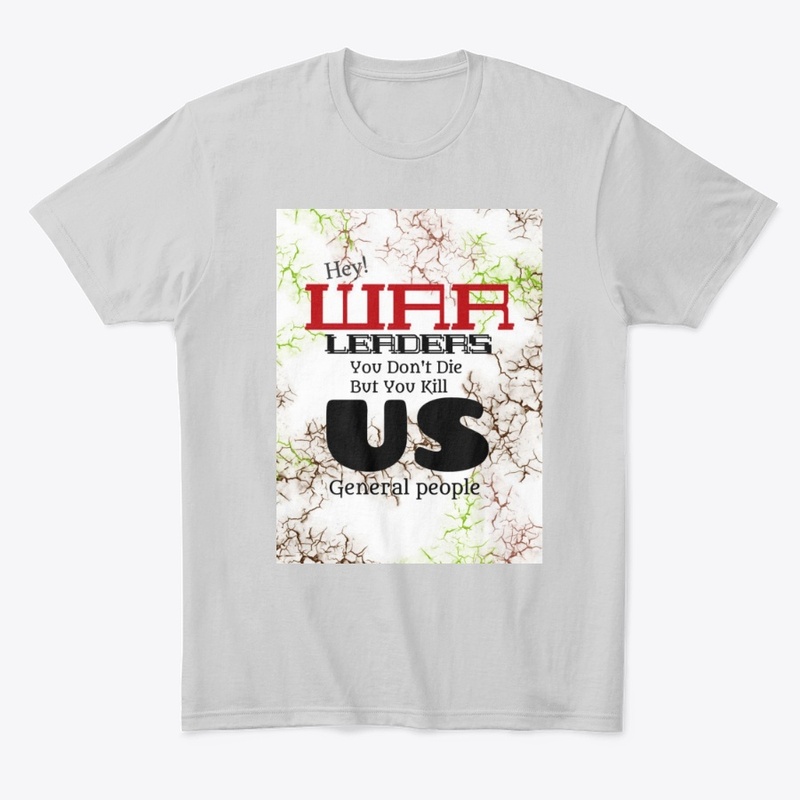 HEY WAR LEADER STOP WAR