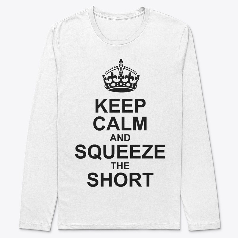 KEEP CALM AND  SQUEEZE THE SHORT GME