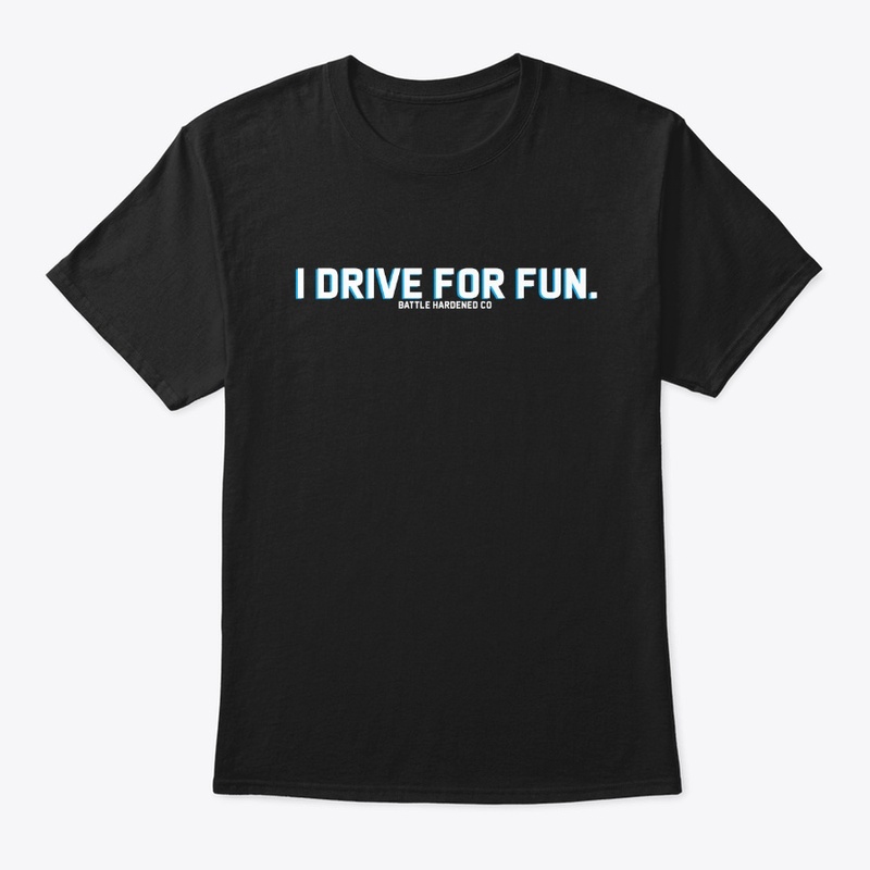 I DRIVE FOR FUN BH TEAM