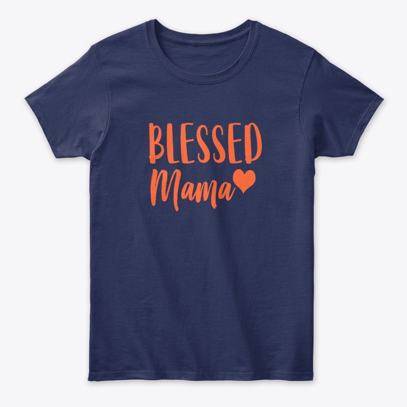 Blessed Mama Shirt Mothers Day Mom Gift