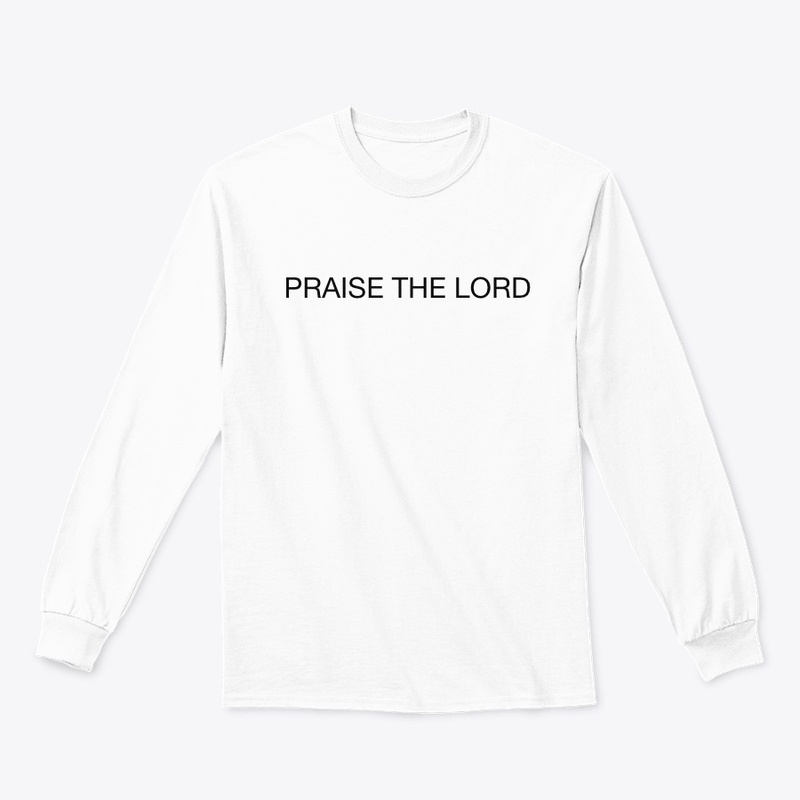 PRAISE THE LORD