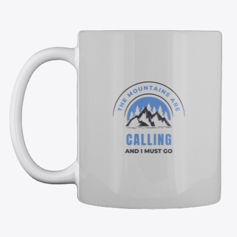 The Mountains are Calling
