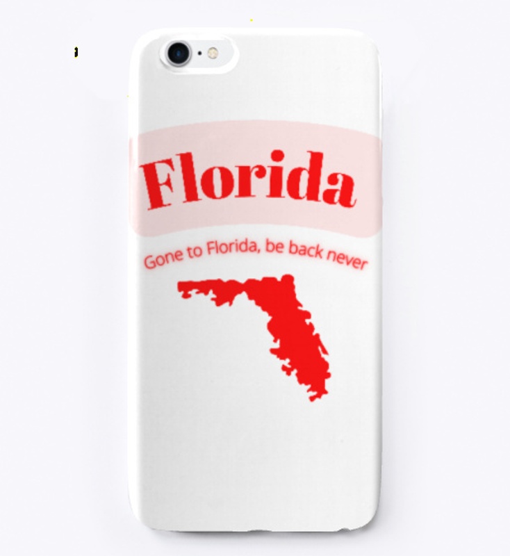 florida , Gone to Florida, be back never