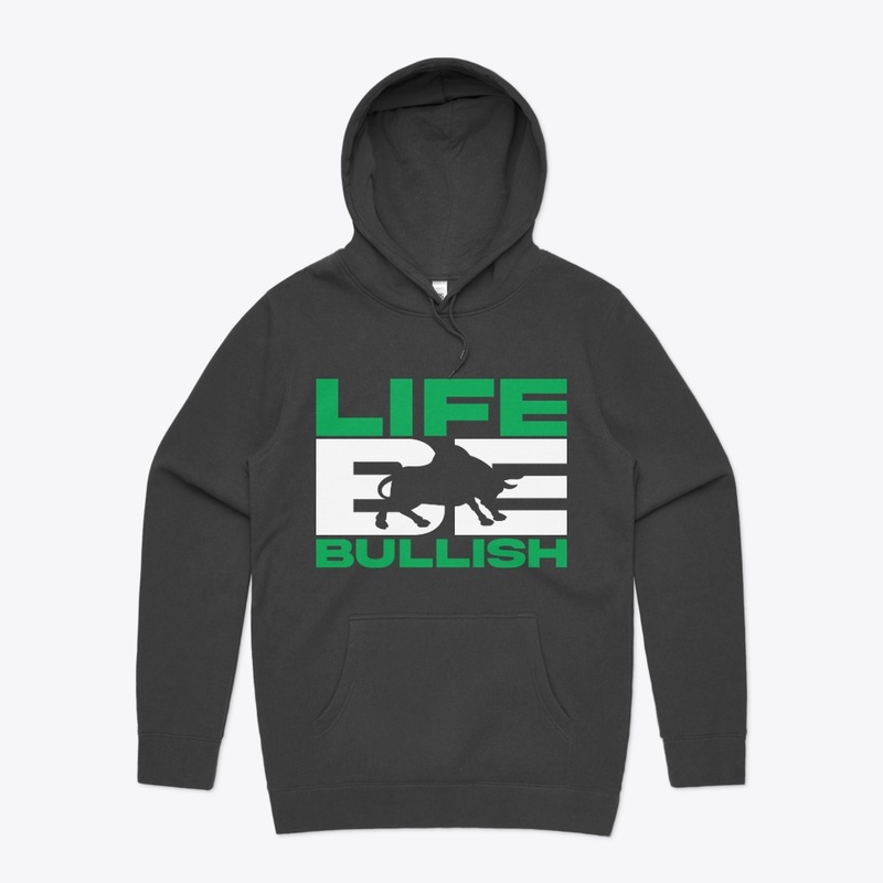 Life Be Bullish