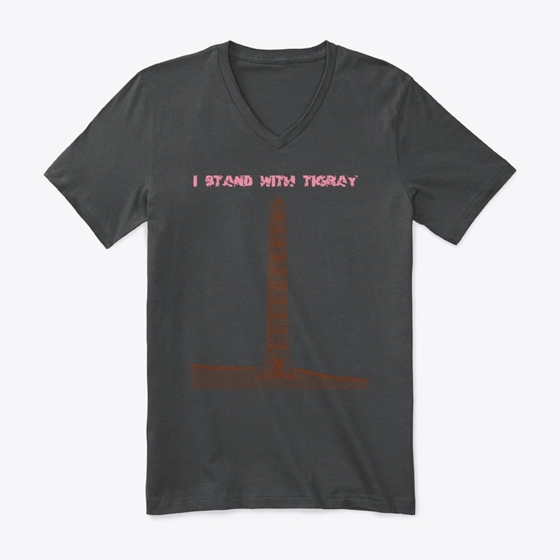I stand with Tigray Axum edition 