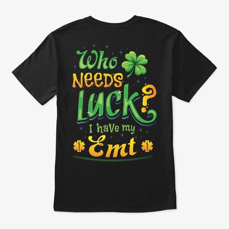 Lucky EMT Shirt 