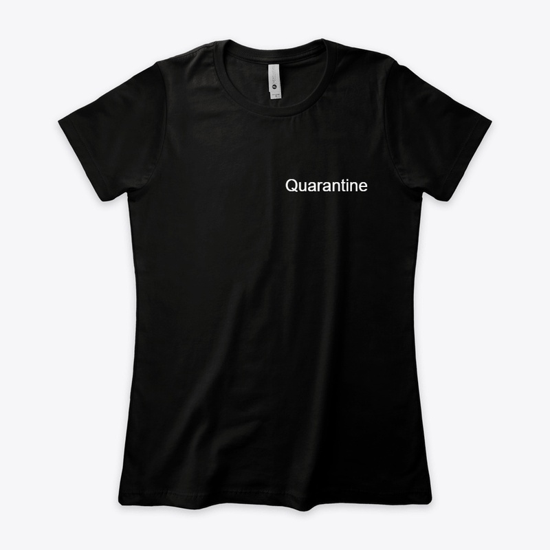Quarantine sucks