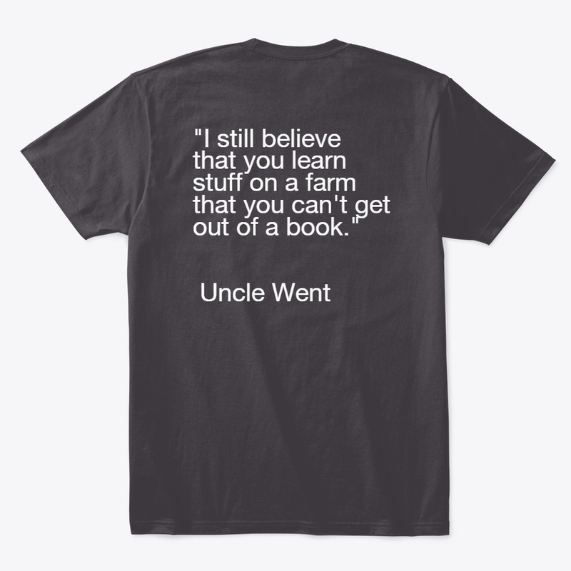 Uncle Went Quote Tee