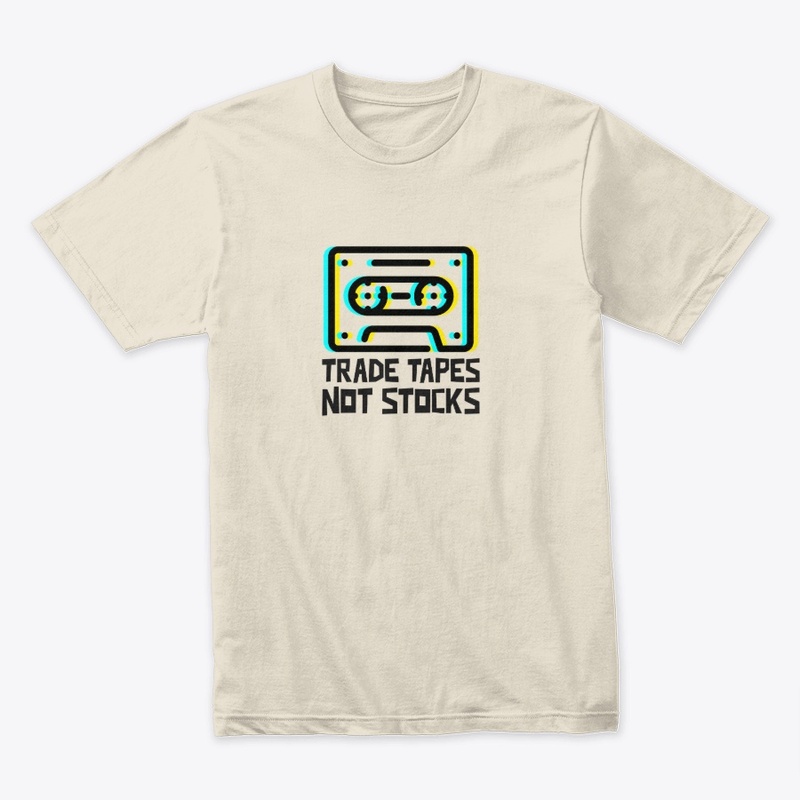 Trade Tapes not Stocks
