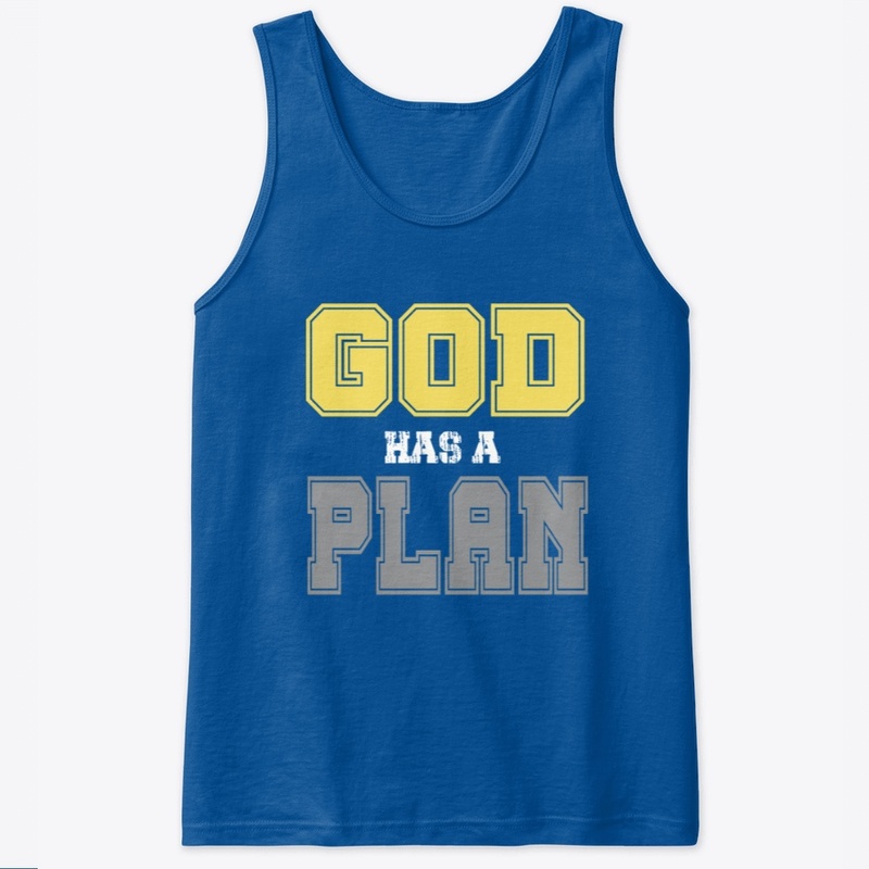 Christ life God has a Plan Tee Shirt