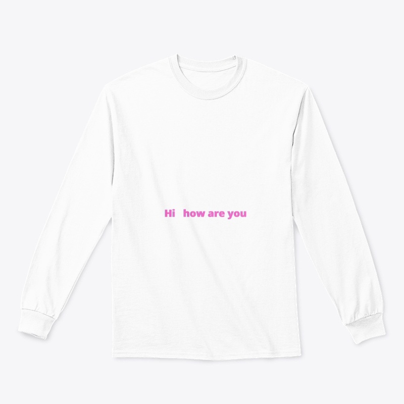 how are you t shirt
