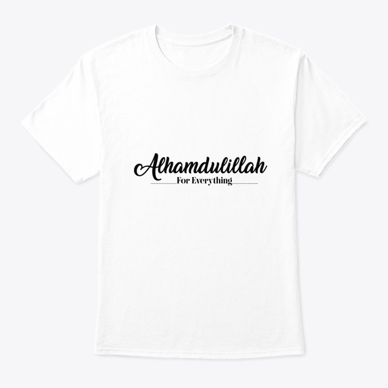 Alhamdulillah for everything design