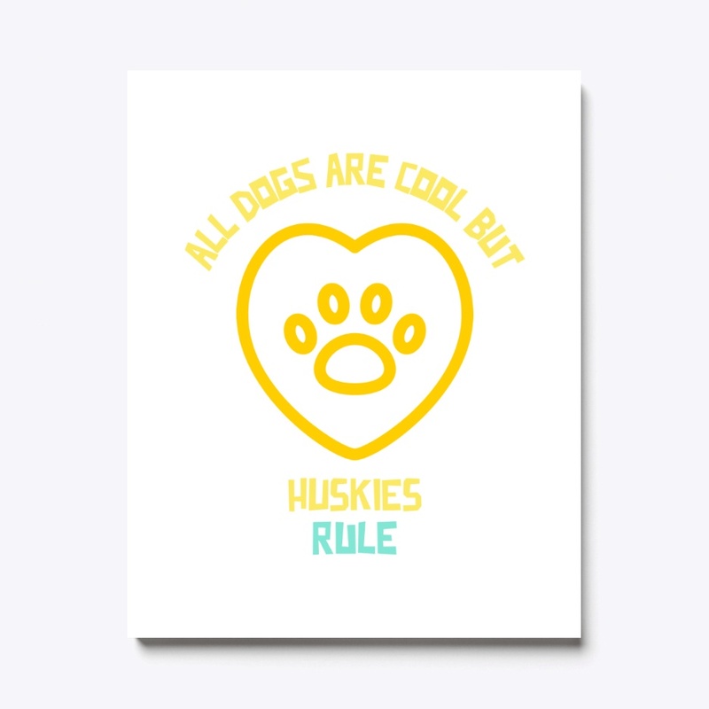 All dogs are cool but Huskies rule-funny