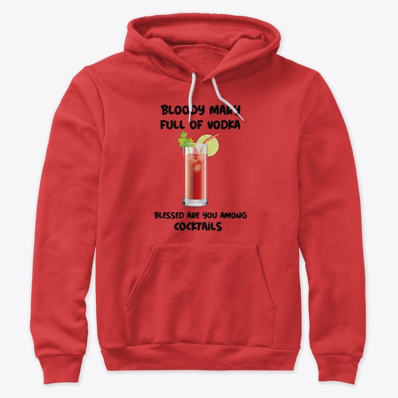Bloody Mary Full of Vodka