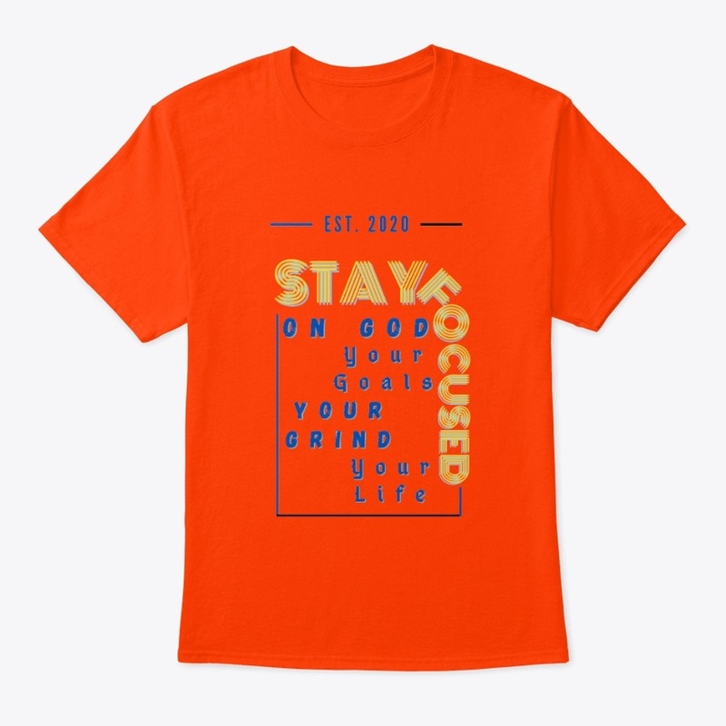 "STAY FOCUSED"