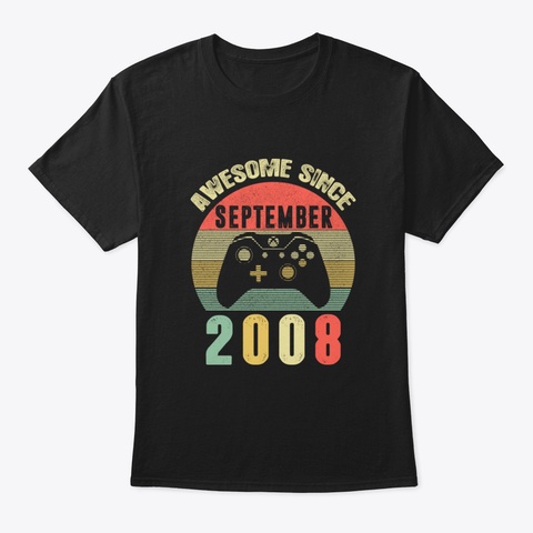 Awesome Since September 2008 12 Th Birthd Black T-Shirt Front