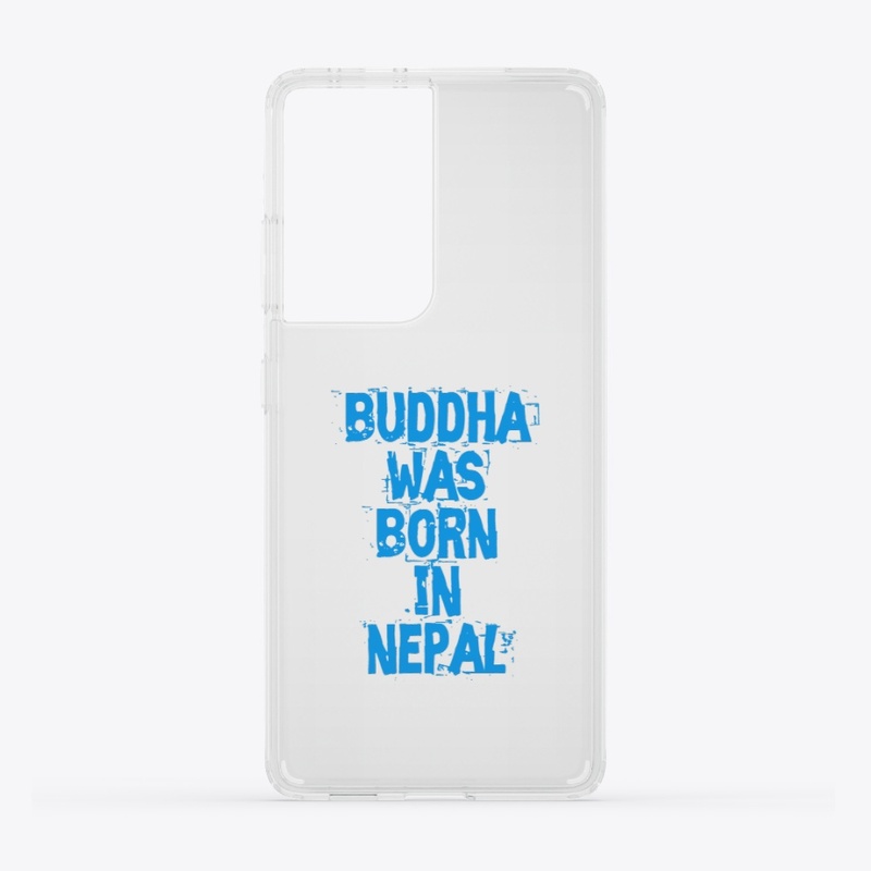 Buddha was born in Nepal