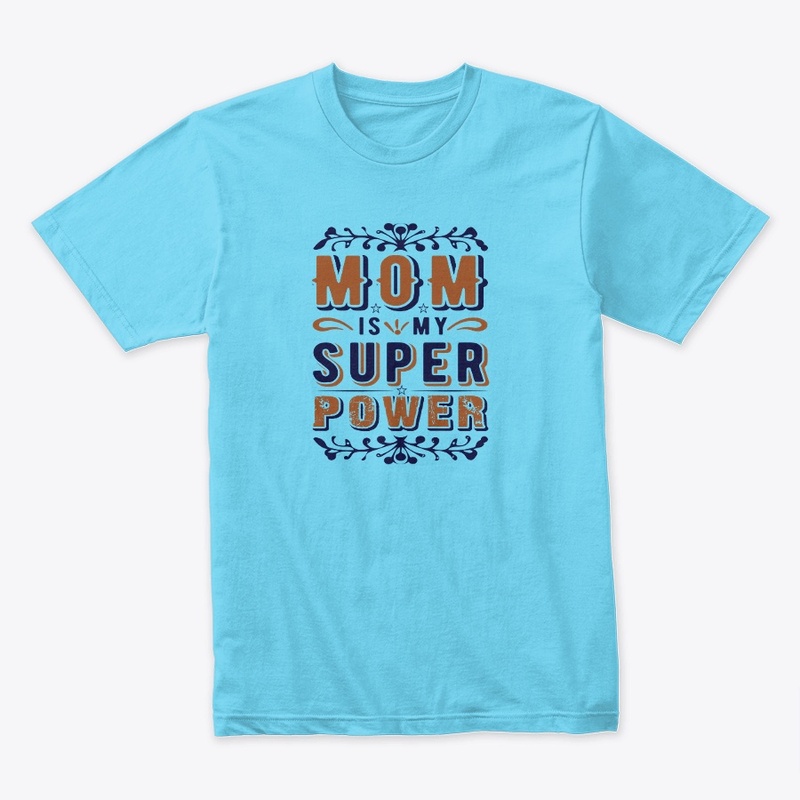 Mom is my superhero text t-shirt 