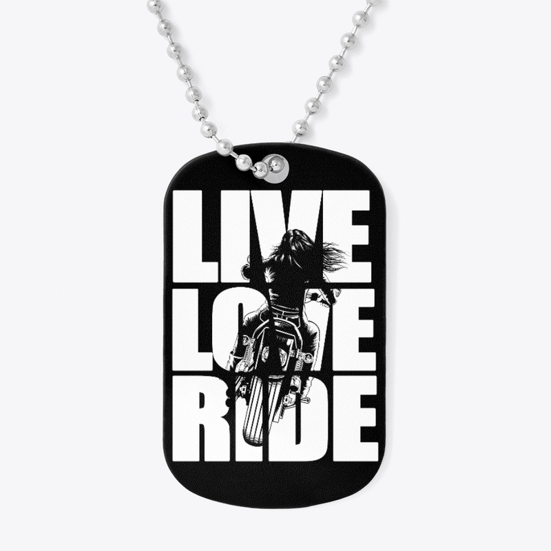 Live Love Ride for Bikers Apparel