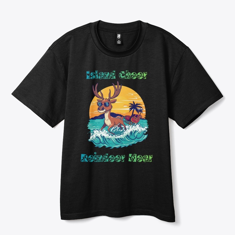 Island Cheer, Raindeer Near