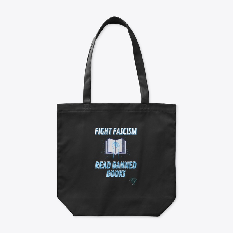 Fight Fascism/Read Banned Books
