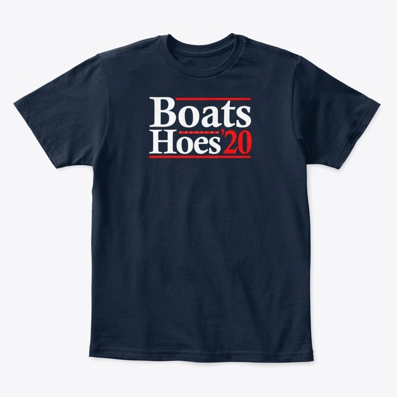 Boats &amp; Hoes 2020 PRESTIGE