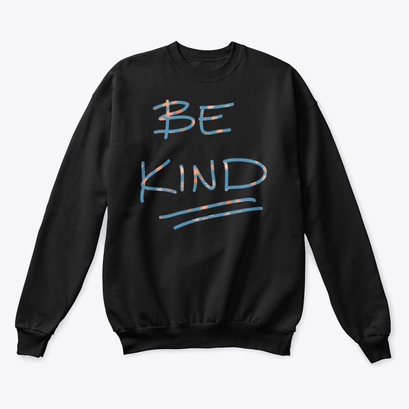 Be Kind