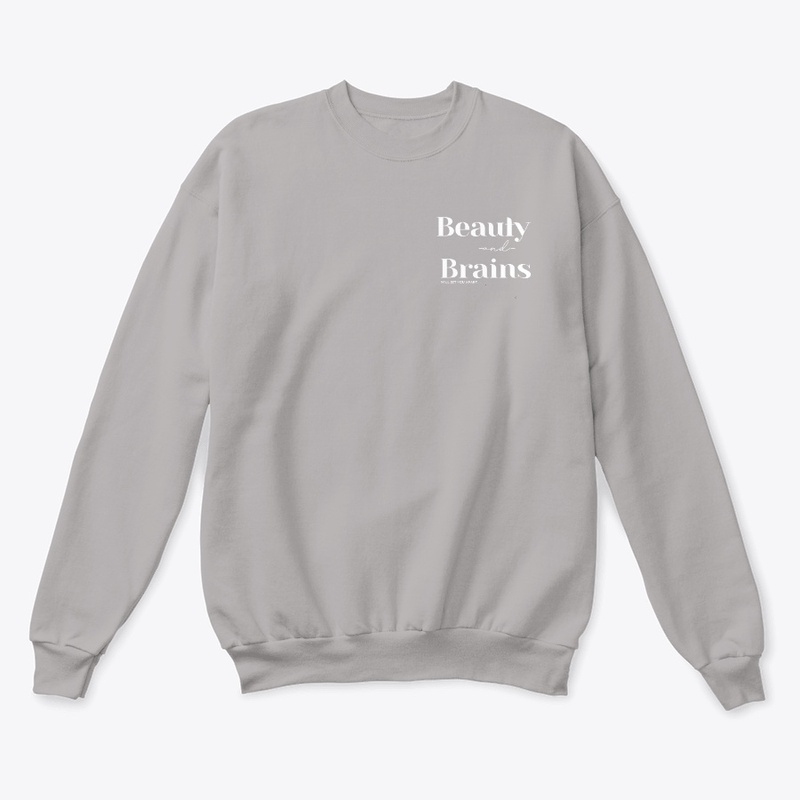 Beauty And Brains-Sweater