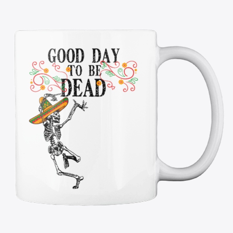 Good day t-shirt