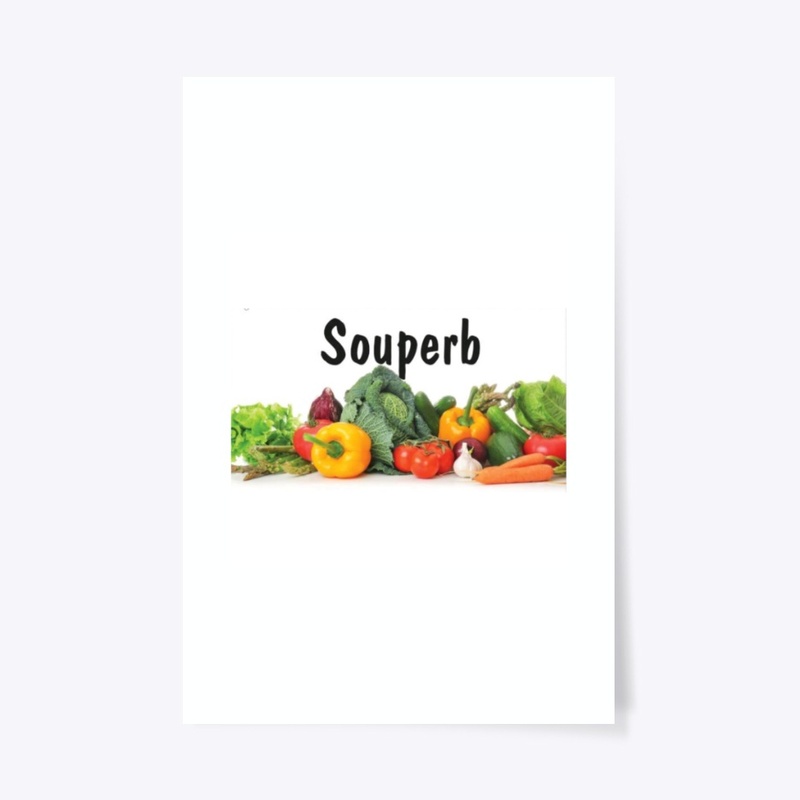Souperb - It's Not About the Soup