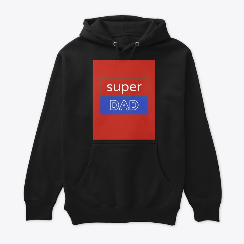 Super Dad tshirt