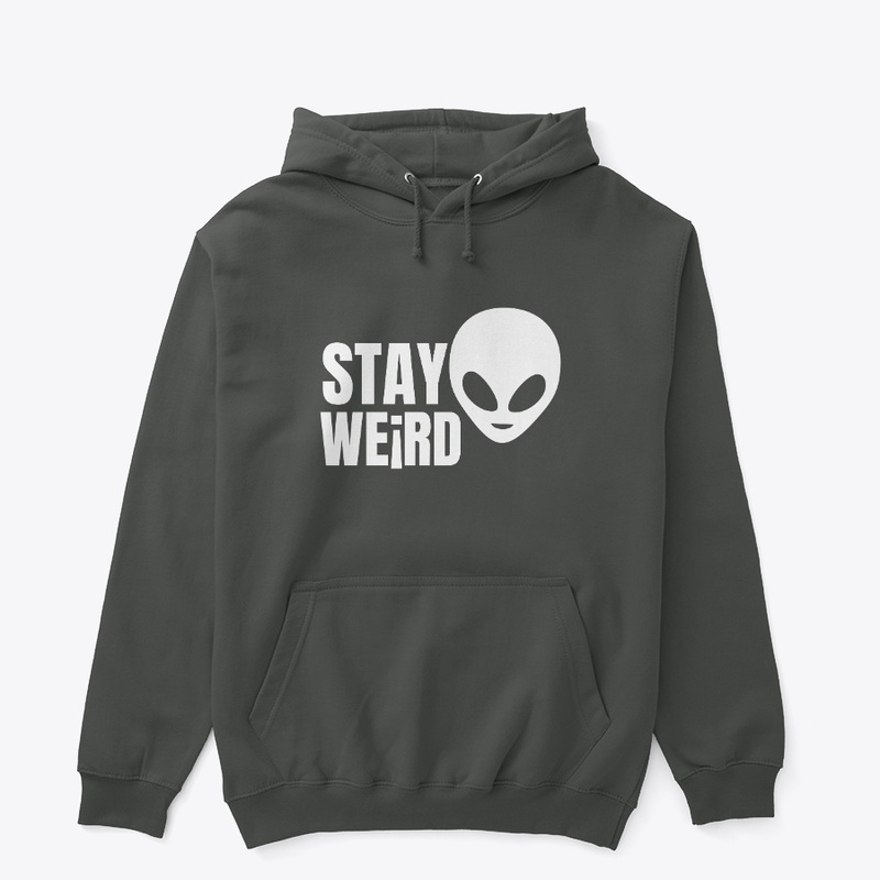 Stay Weird