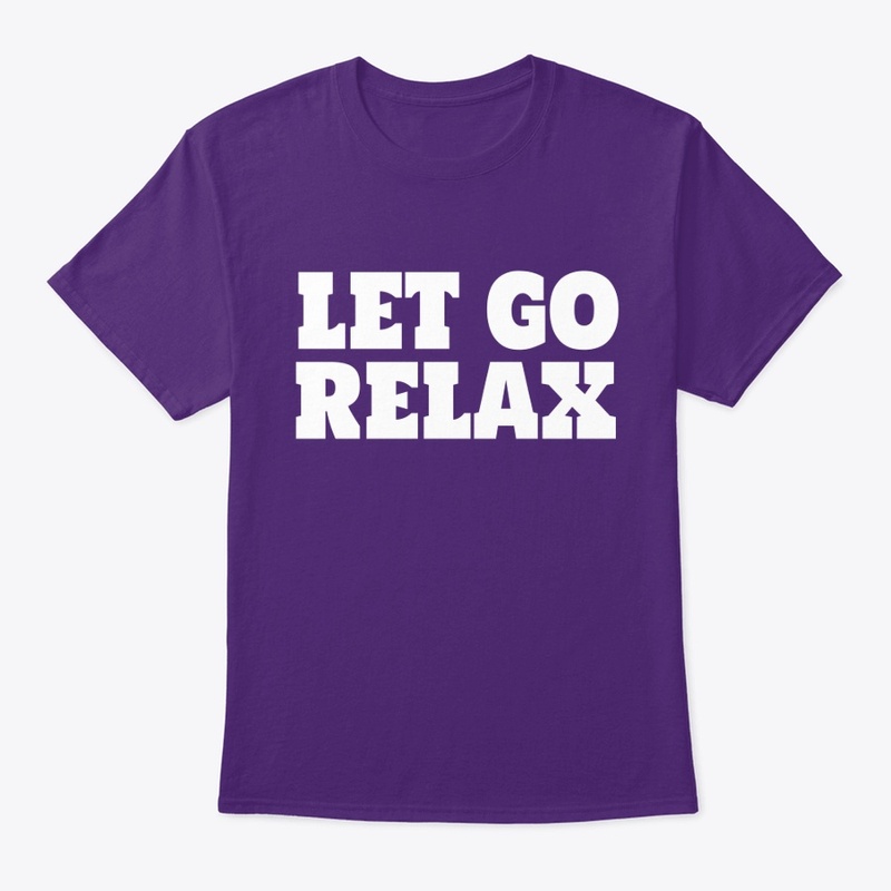 Let Go Relax Tee-shirt 