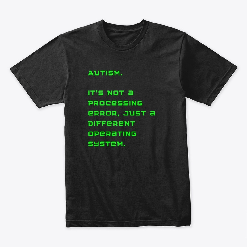 Autism just a different operating system