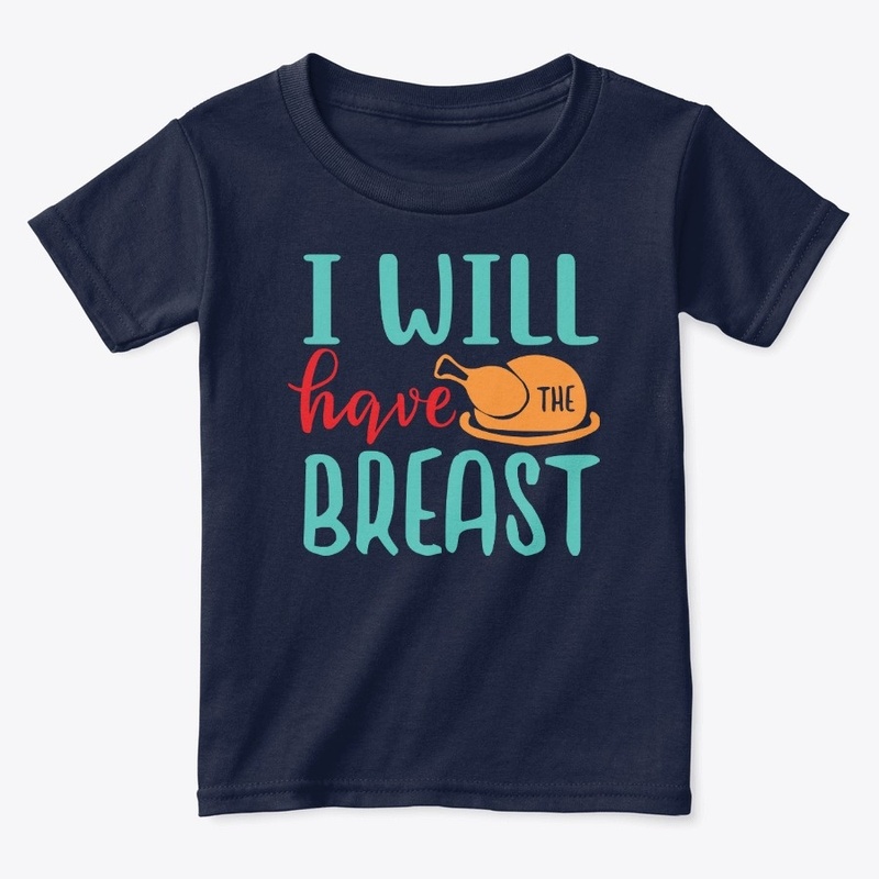 I Will Have The Breast!