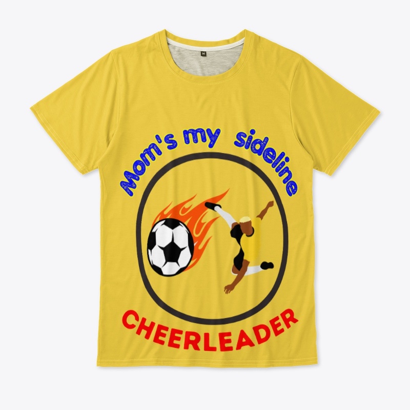 "My sideline cheerleader: Mom edition"