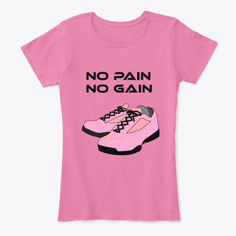 No Pain No Gain Exercise T Shirts