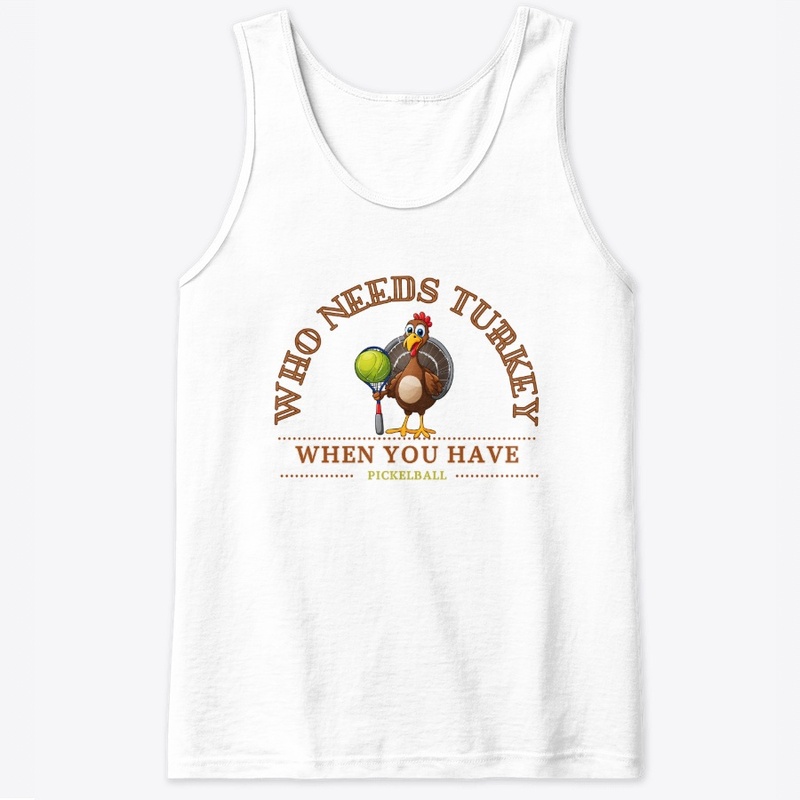 Pickleball not Turkey