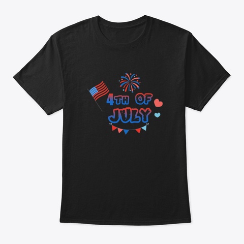 4 Th Of July 2020 Independence Day T Shir Black T-Shirt Front