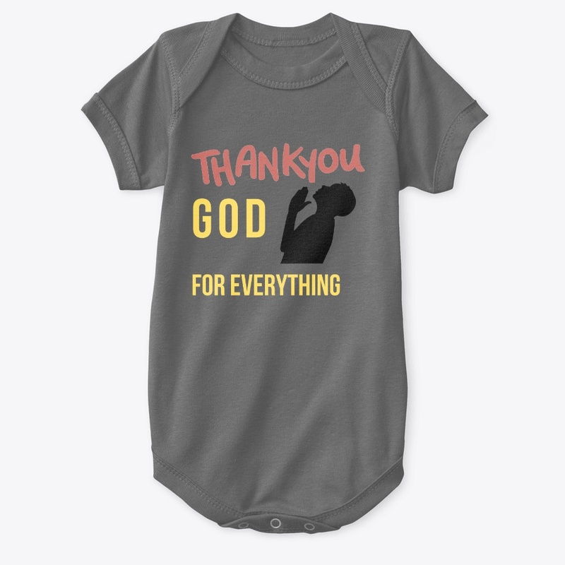 THANK YOU GOD FOR EVERYTHING.