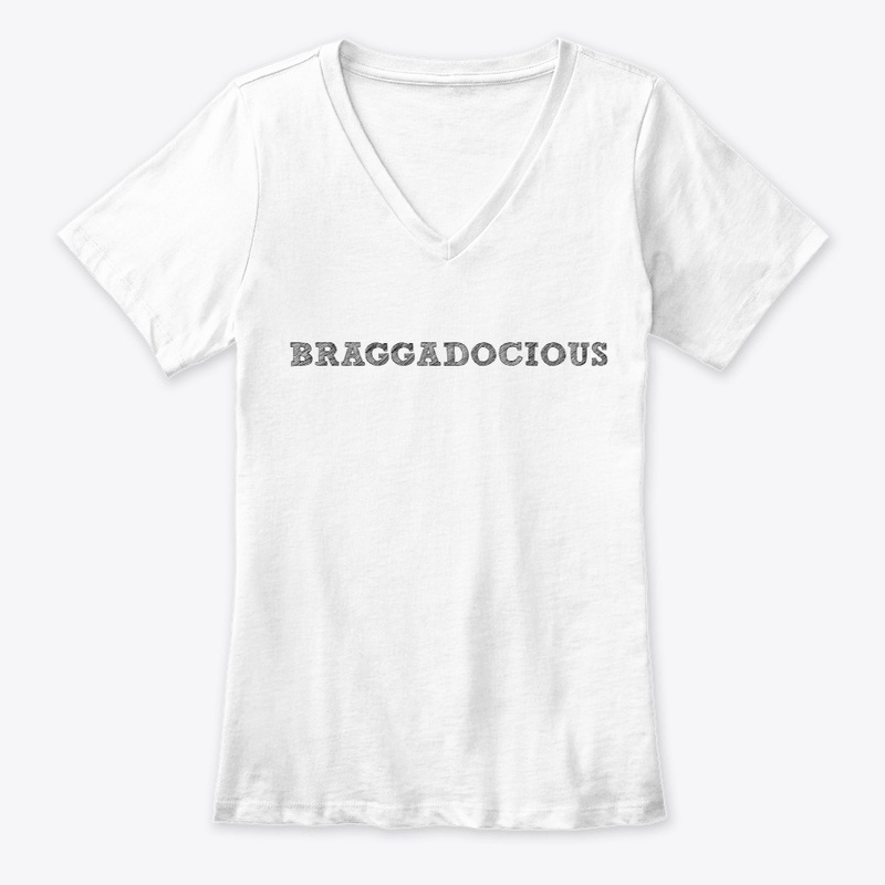 BRAGGADOCIOUS