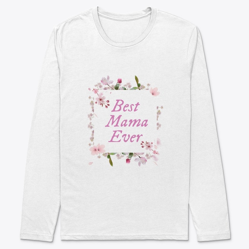 Best Mama Ever