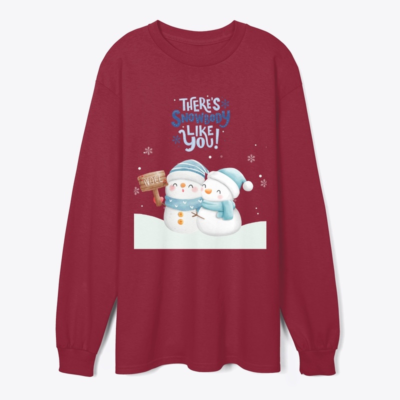 There's Snowbody like You