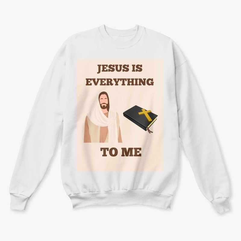 Jesus is Everything to Me