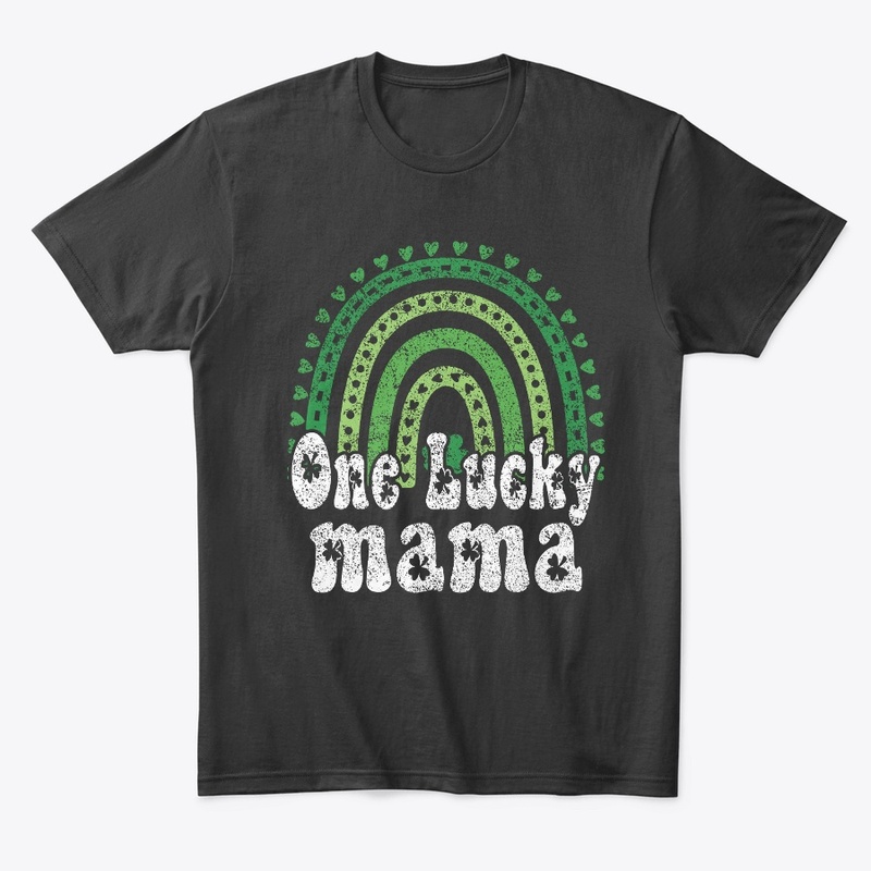 ST PATRICK'S DAY ONE LUCKY MAMA