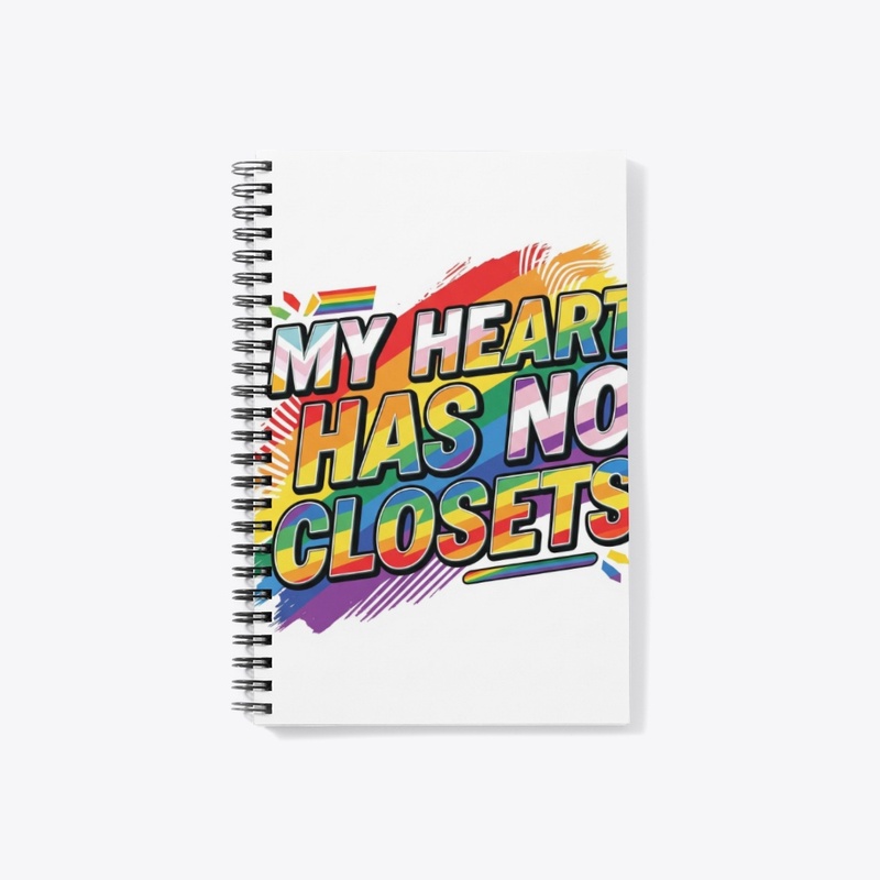My Heart Has No Closets
