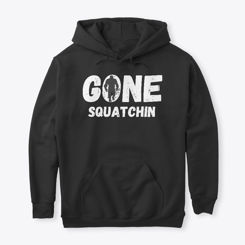 Gone Squatchin