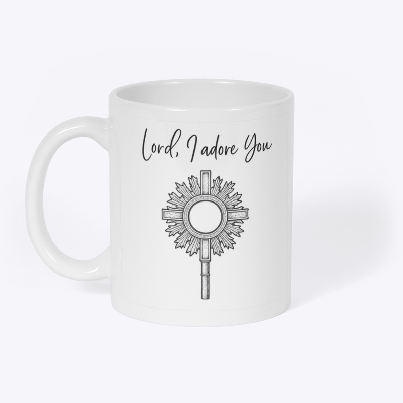 Lord, I adore you