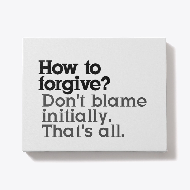 How to forgive