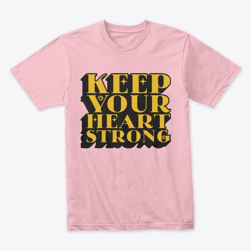 keep your heart strong